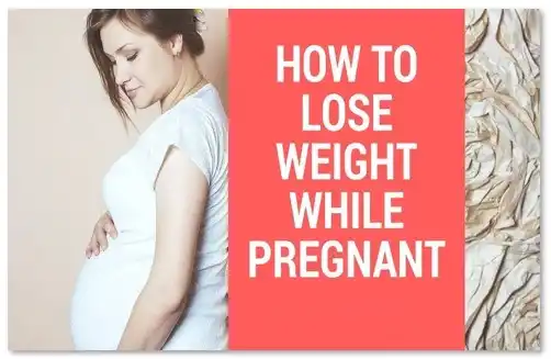 Top Ways to Lose Weight While Pregnant Top Ways to Lose Weight While Pregnant
