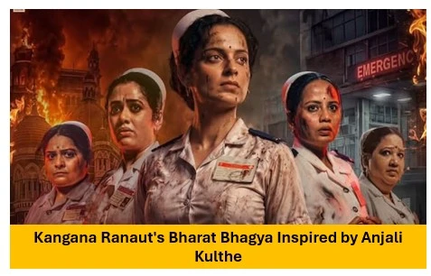 Kangana Ranaut’s Bharat Bhagya Inspired by Anjali Kulthe a 26/11 Hero Kangana Ranaut's Bharat Bhagya Inspired by Anjali Kulthe