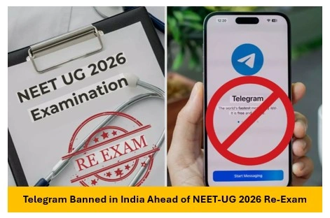 Telegram Banned in India Ahead of NEET-UG 2026 Re-Exam Telegram Banned in India Ahead of NEET-UG 2026 Re-Exam