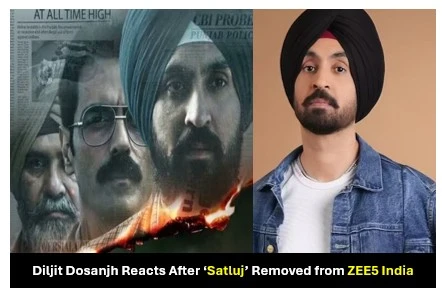 Diljit Dosanjh Reacts After ‘Satluj’ Removed from ZEE5 India Says Film’s Journey Will Continue Diljit Dosanjh Reacts After ‘Satluj’ Removed from ZEE5 India